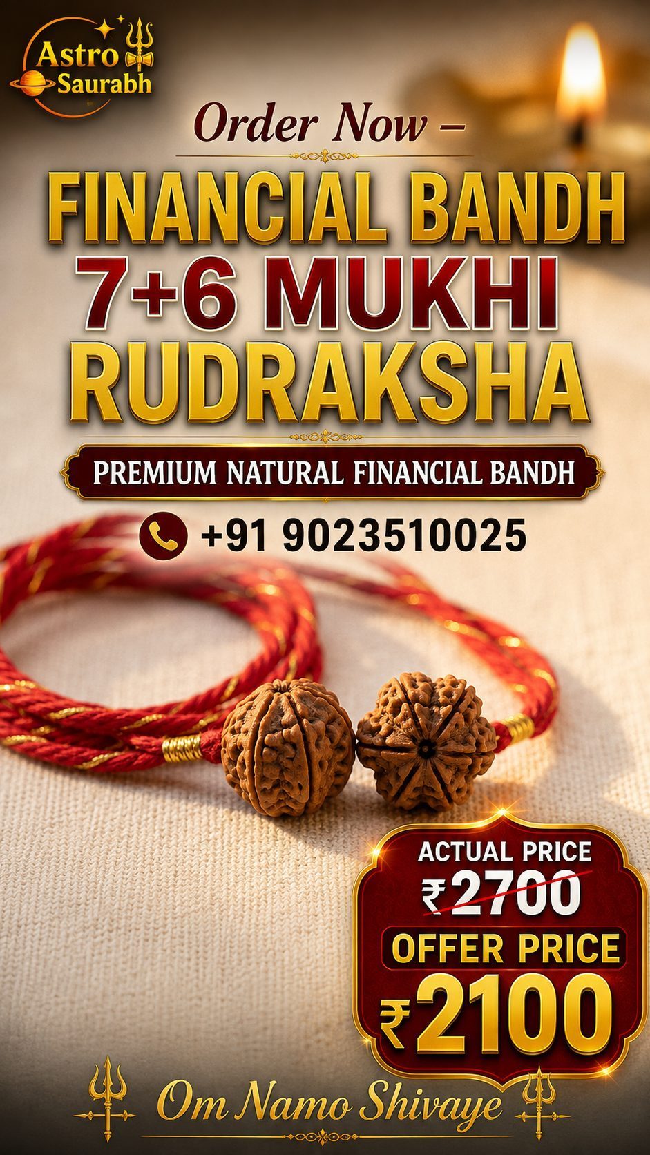 Financial Bandh (7+6 Mukhi) Rudraksha
