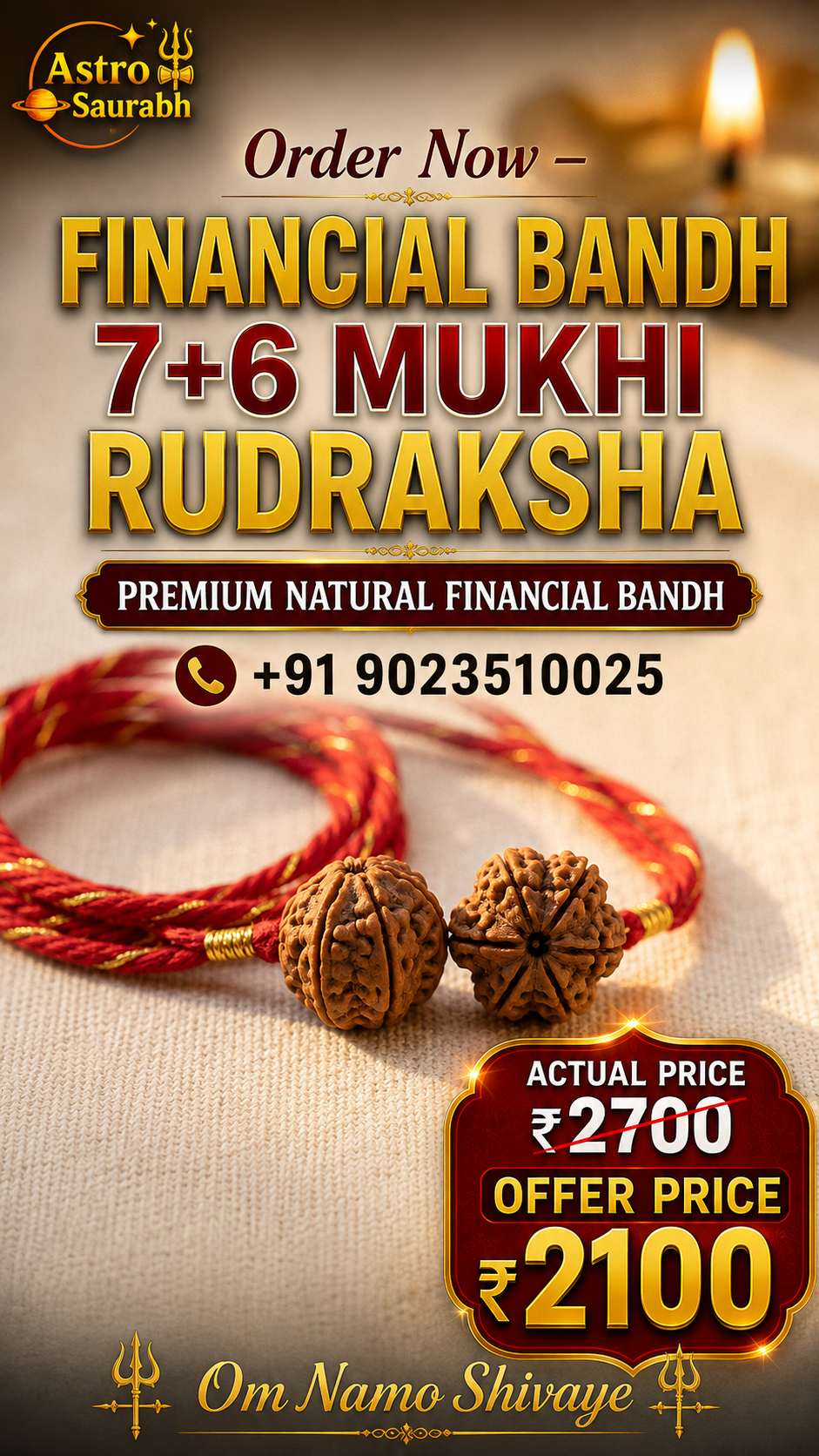 Financial Bandh (7+6 Mukhi) Rudraksha
